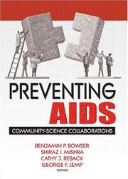 Cover of: Preventing AIDS: Community-Science Collaborations