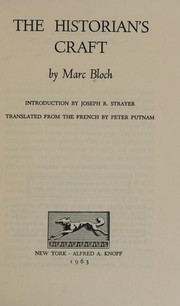 Apologie pour l'histoire ou Métier d'historien by Marc Bloch