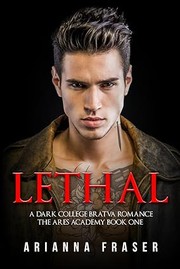 Cover of: Lethal: A Dark College Bratva Romance