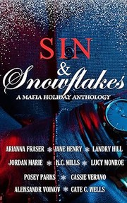 Cover of: Sin & Snowflakes: A Mafia Romance Anthology