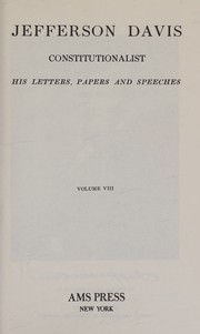 Cover of: Jefferson Davis, constitutionalist: his letters, papers, and speeches