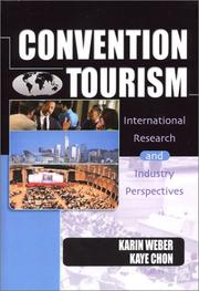Cover of: Convention Tourism: International Research and Industry Perspectives