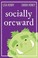 Cover of: Socially Orcward