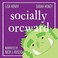 Cover of: Socially Orcward