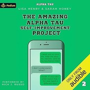 Cover of: The Amazing Alpha Tau Self-Improvement Project
