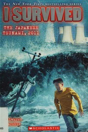 Cover of: I Survived The Japanese Tsunami, 2011
