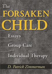 Cover of: The Forsaken Child by D. Patrick Zimmerman