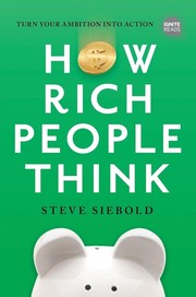 Front cover of How rich people think by Steve Siebold