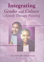 Cover of: Integrating Gender and Culture in Family Therapy Training