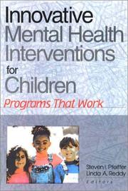 Cover of: Innovative Mental Health Interventions for Children: Programs That Work