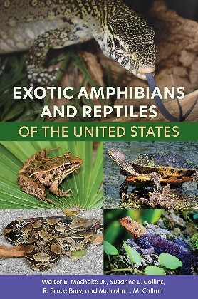Exotic Amphibians and Reptiles of the United States