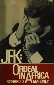 Cover of: JFK by Richard D. Mahoney