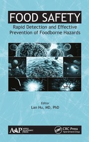 Cover of: Food Safety: Rapid Detection and Effective Prevention of Foodborne Hazards