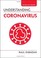 Cover of: Understanding Coronavirus