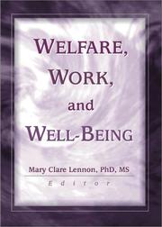 Cover of: Welfare, Work, and Well-Being