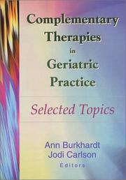 Cover of: Complementary Therapies in Geriatric Practice: Selected Topics