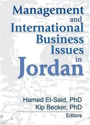 Cover of: Management and International Business Issues in Jordan (Monograph Published Simultaneously As the Journal of Transnational Management Development, 1/2) ... Transnational Management Development, 1/2) by Hamed El-Said, Kip Becker