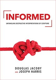 Cover of: Informed-Untangling Destructive Doctrines by Douglas Jacoby, Douglas Jacoby