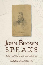 Cover of: John Brown Speaks: Letters and Statements from Charlestown