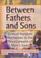 Cover of: Between Fathers and Sons