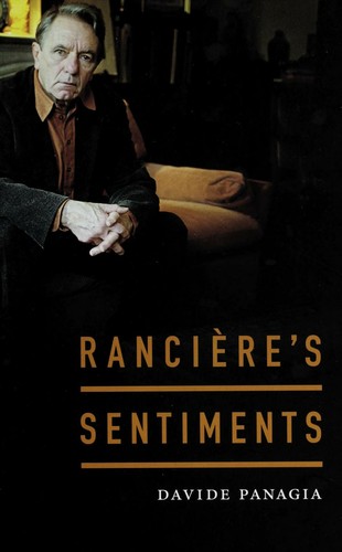 Rancière's sentiments.