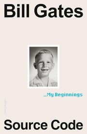 Cover of: Source Code: My Beginnings