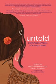 Cover of: untold: defining moments of the uprooted