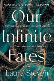 Cover of: Our Infinite Fates by Laura Steven, Laura Steven