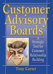 Cover of: Customer Advisory Boards by Tony Carter