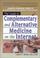 Cover of: The Guide to Complementary and Alternative Medicine on the Internet
