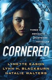 Cover of: Cornered: Three Romantic Suspense Novellas