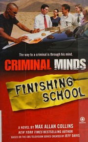 Cover of: Criminal minds: finishing school : a novel