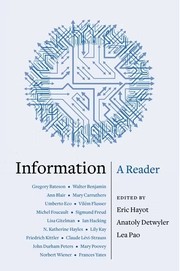 Cover of: Information - a Reader by Eric Hayot, Lea Pao, Anatoly Detwyler, Eric Hayot, Lea Pao, Anatoly Detwyler
