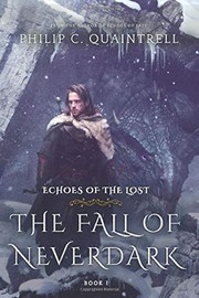 Cover of: Fall of Neverdark: (Echoes of the Lost Book 1)