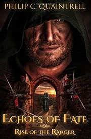 Cover of: Rise of the Ranger (Echoes of Fate: Book 1)