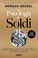 Cover of: La psicologia dei soldi