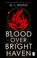 Cover of: Blood over Bright Haven