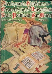 Cover of: Diccionario histórico cronológico de la Real y pontificia universidad de San Marcos y sus colegios: crónica é investigación ...