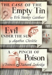 Cover of: The case of the empty tin; Evil under the sun; A pinch of poison