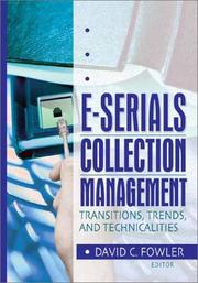 Cover of: E-serials collection management: transitions, trends, and technicalities