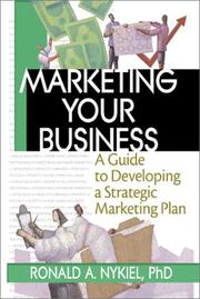 Marketing Your Business by Ronald A. Nykiel