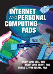 Cover of: Internet and Personal Computing Fads by Mary Ann Bell, Mary Ann, Ph.D. Berry, James L. Van Roekel