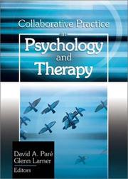 Cover of: Collaborative Practice in Psychology and Therapy (Haworth Practical Practice in Mental Health) (Haworth Practical Practice in Mental Health) by David A. Pare