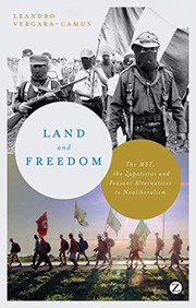 Cover of: Land and Freedom by Leandro Vergara-Camus, Leandro Vergara-Camus