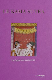 Cover of: Kâma Sûtra: le guide des amoureux