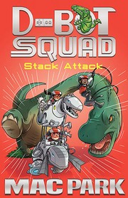 Cover of: Stack Attack: D-Bot Squad 5