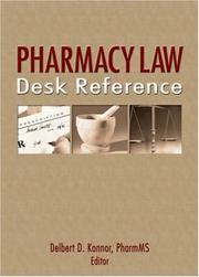 Cover of: Pharmacy Law Desk Reference by Delbert D. Konnor