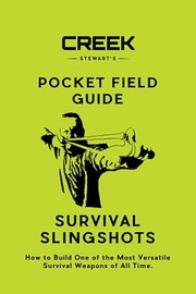 Cover of: Pocket Field Guide: Survival Slingshots