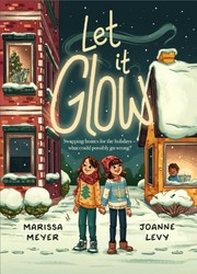 Cover of: Let It Glow