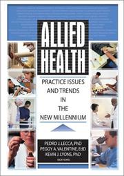 Cover of: Allied Health: Practice Issues and Trends in the New Millenium